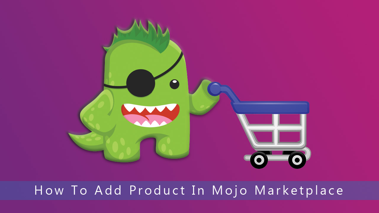 How To Add Product In Mojo Marketplace