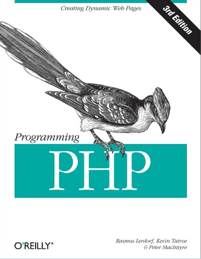 Programming PHP Creating Dynamic Web Pages
