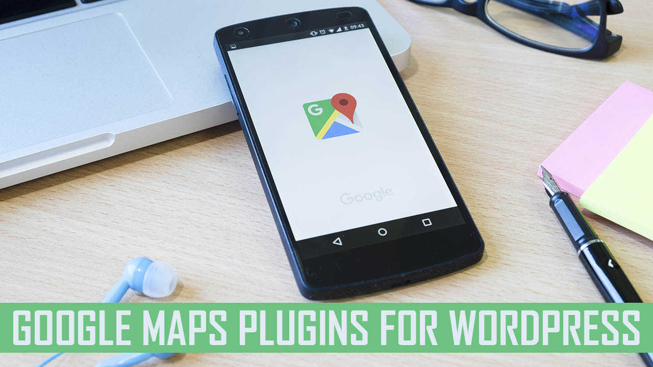 7 Free Google Maps Plugins For WordPress