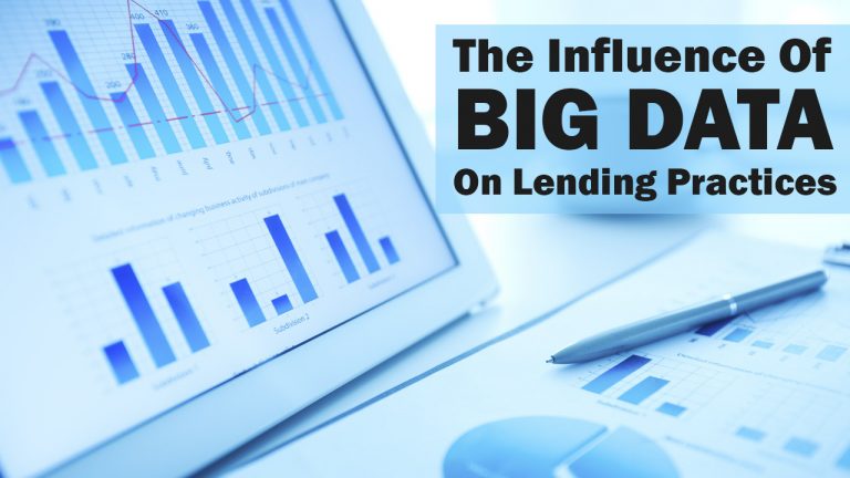The Influence Of Big Data On Lending Practices