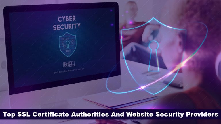 Top SSL Certificate Authorities And Website Security Providers