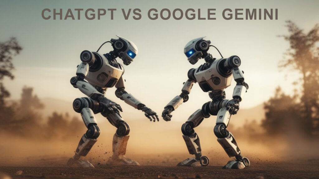 ChatGPT VS Google Gemini: Is Gemini Better Than ChatGPT?